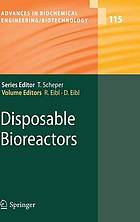 Disposable bioreactors