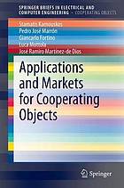 Applications and markets for cooperating objects : Applications and Markets