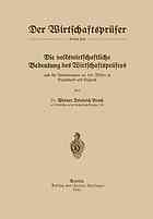 Die volkswirtschaftliche Bedeutung des Wirtschaftsprüfers und die Anforderungen an sein Wissen in Deutschland und England