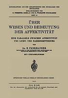 Über Wesen und Bedeutung der Affektivität : Eine Parallele Zwischen Affektivität und Licht- und Farbenempfindung