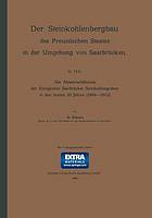 Die Absatzverhältnisse der Königlichen Saarbrücker Steinkohlengruben in den letzten 20 Jahren (1884-1903)