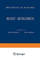 Haut und Sinnesorgane : Dritter Teil Die Haut · Die Milchdrüse