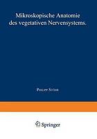 Nervensystems : Fünfter Teil Mikroskopische Anatomie des Vegetativen Nervensystems