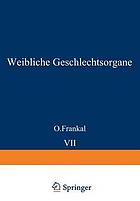 Weibliche Geschlechtsorgane : Uterus und Tuben