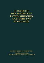 Nervensystem : Vierter Teil: Erkrankungen des Zentralen Nervensystems IV