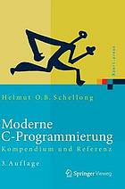 Moderne c-programmierung : kompendium und referenz.