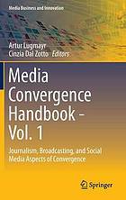 Media convergence handbook