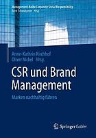 CSR und Brand Management Marken nachhaltig führen