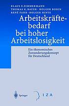 Arbeitskräftebedarf bei hoher Arbeitslosigkeit : Ein ökonomisches Zuwanderungskonzept für Deutschland