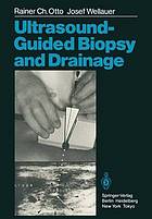 Ultrasound-Guided Biopsy and Drainage