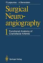Surgical neuroangiography