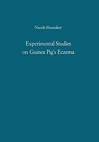 Experimental Studies on Guinea Pig's Eczema Their Significance in Human Eczema