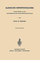 Klinische Infektionslehre : Einführung in die Pathogenese der Infektionskrankheiten