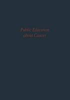 Public Education about Cancer Research findings and theoretical concepts