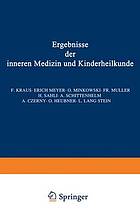 Ergebnisse der Inneren Medizin und Kinderheilkunde : Dreiundzwanzigster Band