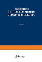 Ergebnisse der Inneren Medizin und Kinderheilkunde : Fünfunddreissigster Band