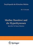 Morbus Basedowi und die Hyperthyreosen : Spezieller Teil Innere Sekretion