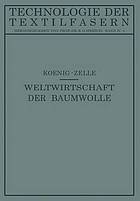 Die Weltwirtschaft der Baumwolle