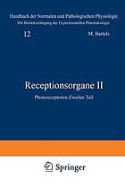 Receptionsorgane II : Photoreceptoren Zweiter Teil