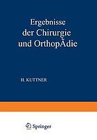 Ergebnisse der Chirurgie und Orthopädie : Elfter Band