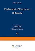 Ergebnisse der Chirurgie und Orthopädie