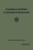 Arzneipflanzen-Merkblätter des Kaiserlichen Gesundheitsamts.