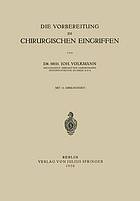 Die Vorbereitung zu Chirurgischen Eingriffen