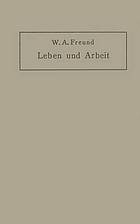 Leben und Arbeit; Gedanken und Erfahrungen über Schaffen in der Medizin.