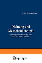 Dichtung und Menschenkenntnis Psychologische Streifzüge Durch Alte und Neue Literatur