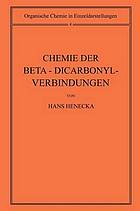 Chemie der Beta-Dicarbo-Verbindungen.