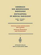 Physikalische Grundlagen und Technik Teil 1 / Physical Principles and Techniques Part 1