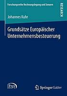 Grundsätze Europäischer Unternehmensbesteuerung