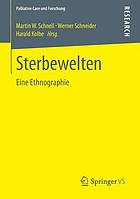 Sterbewelten : eine Ethnographie