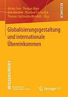Globalisierungsgestaltung und internationale Übereinkommen