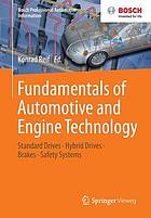 Fundamentals of automotive and engine technology standard drives, hybrid drives, brakes, safety systems