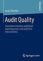 Audit quality association between published reporting errors and audit firm characteristics