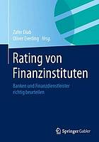 Rating von Finanzinstituten Banken und Finanzdienstleister richtig beurteilen