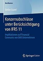 Konzernabschlüsse unter Berücksichtigung von IFRS 11 Implikationen auf Financial Covenants von DAX Unternehmen