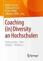 Coaching (in) diversity an Hochschulen Hintergründe - Ziele - Anlässe - Verfahren