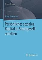 Persönliches soziales Kapital in Stadtgesellschaften