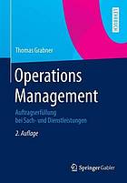 Operations management : auftragserfllung bei sach- und dienstleistungen.