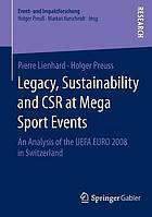 Legacy : an Analysis of the UEFA Euro 2008 in Switzerland.