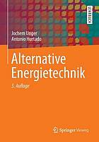 Alternative Energietechnik.