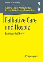 Palliative Care und Hospiz : eine Grounded Theory