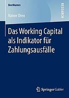 Das Working Capital als Indikator für Zahlungsausfälle