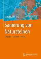 Sanierung von Natursteinen : Erfassen - Sanieren - Recht.