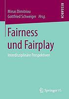 Fairness und Fairplay Interdisziplinäre Perspektiven