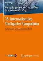 15. Internationales Stuttgarter Symposium : Automobil- und Motorentechnik