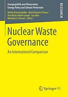 Nuclear Waste Governance : an International Comparison