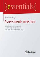 Assessments meistern Wie bereite ich mich auf ein Assessment vor?